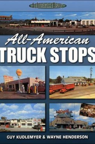 Cover of All American Truck Stops