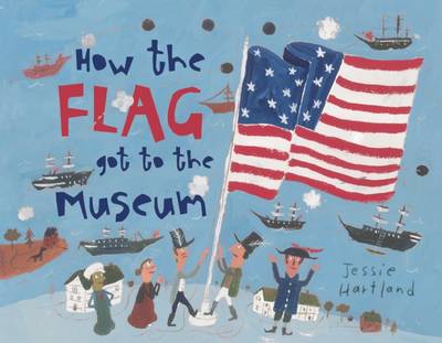 Book cover for How the Flag Got to the Museum