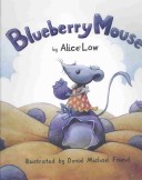 Book cover for Blueberry Mouse