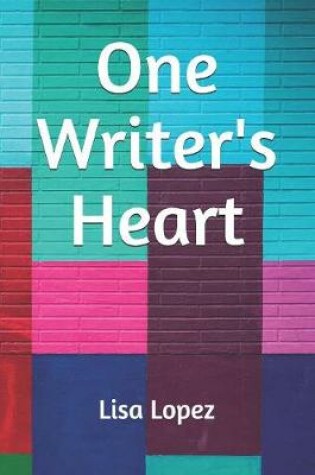 Cover of One Writer's Heart