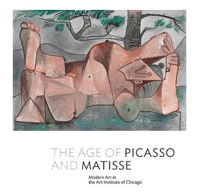 Cover of The Age of Picasso and Matisse