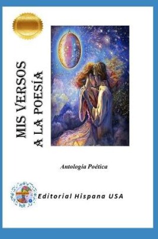 Cover of Mis Versos a la Poesia