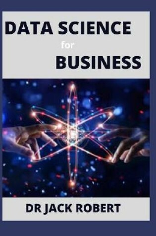 Cover of DATA SCIENCE for BUSINESS