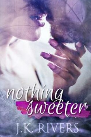 Cover of Nothing Sweeter