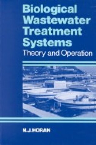 Cover of Biological Wastewater Treatment Systems