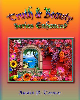 Book cover for Truth & Beauty Series Enhanced