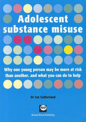 Book cover for Adolescent Substance Misuse