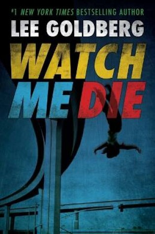 Cover of Watch Me Die