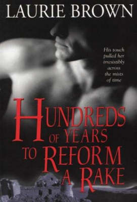 Book cover for Hundreds of Years to Reform a Rake