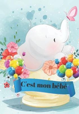 Book cover for C'est mon bebe