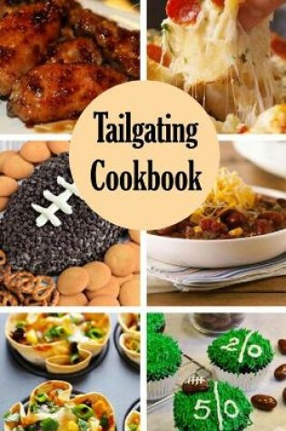 Cover of Tailgating Cookbook