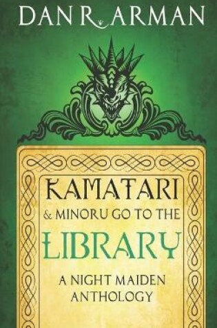 Cover of Kamatari and Minoru Go to the Library