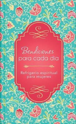 Book cover for Bendiciones Para Cada Dia