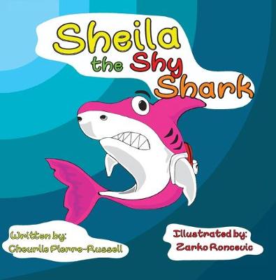 Book cover for Sheila the Shy Shark