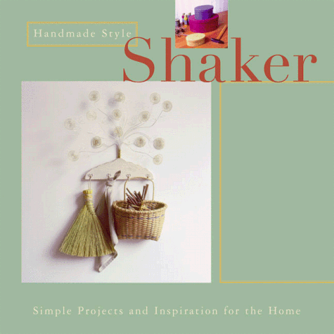 Book cover for Handmade Style: Shaker