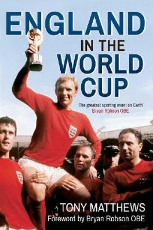 Cover of England in the World Cup 1950-2014