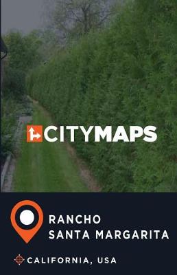 Book cover for City Maps Rancho Santa Margarita California, USA