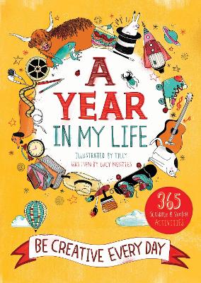 Book cover for A Year in My Life: Be Creative Every Day