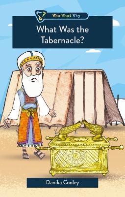 Cover of What was the Tabernacle?