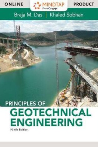 Cover of Mindtap Engineering, 1 Term (6 Months) Printed Access Card for Das/Sobhan's Principles of Geotechnical Engineering, 9th