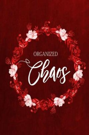 Cover of Chalkboard Journal - Organized Chaos (Red)