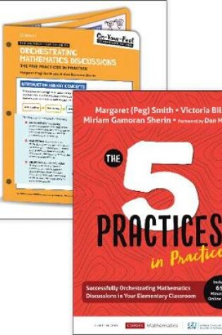 Cover of BUNDLE: Smith: The Five Practices in Practice Elementary + On-Your-Feet Guide to Orchestrating Mathematics Discussions: The Five Practices in Practice