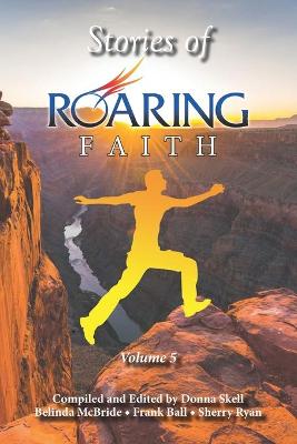 Book cover for Stories of Roaring Faith Book 5