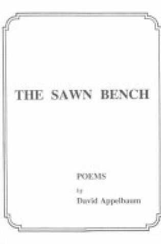 Cover of The Sawn Bench