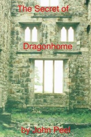 Cover of The Secret Of Dragonhome