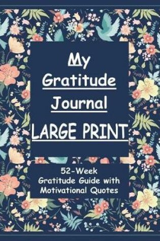 Cover of My Gratitude Journal Large Print