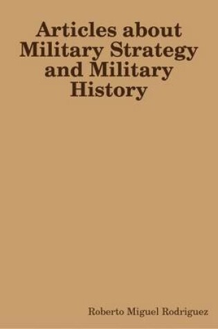 Cover of Articles About Military Strategy and Military History