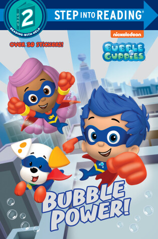Cover of Bubble Power! (Bubble Guppies)