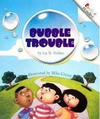 Book cover for Bubble Trouble (a Rookie Reader)