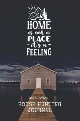 Cover of Home Is Not A Place It's A Feeling