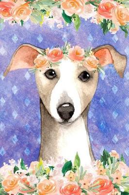 Book cover for Bullet Journal Notebook for Dog Lovers Italian Greyhound in Flowers 1