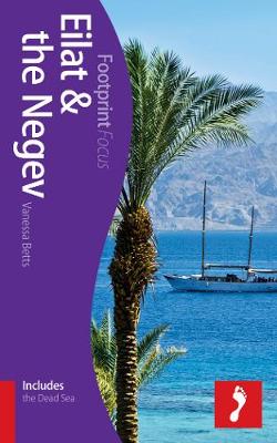 Book cover for Eilat & the Negev Footprint Focus Guide