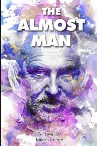 Cover of The Almost Man