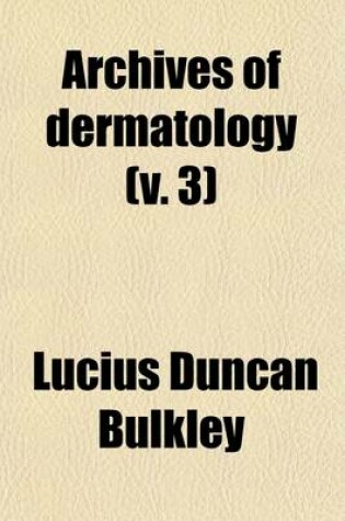 Cover of Archives of Dermatology (V. 3)