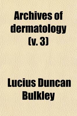 Book cover for Archives of Dermatology (V. 3)