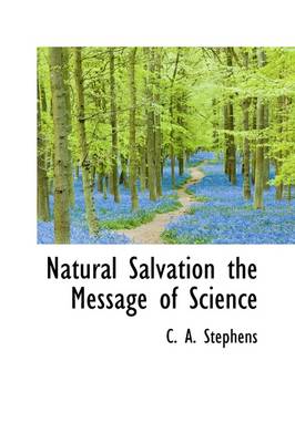 Book cover for Natural Salvation the Message of Science