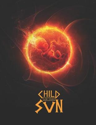 Book cover for Child of the Sun Complete Edition