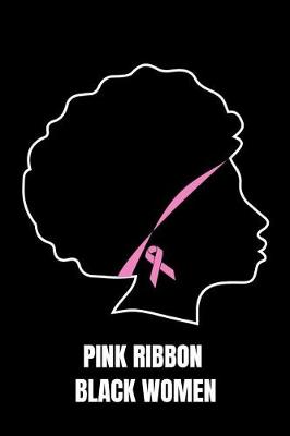 Book cover for Pink Ribbon Black Women