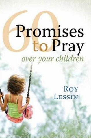 Cover of 60 Promises to Pray Over Your Children