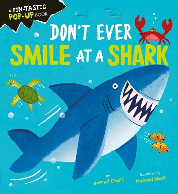 Book cover for Don't Ever Smile at a Shark