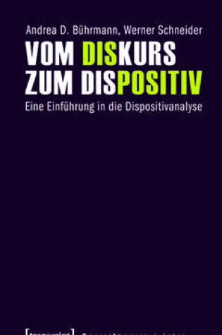 Cover of Vom Diskurs Zum Dispositiv