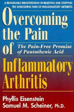 Cover of Overcoming the Pain of Inflammatory Arthritis