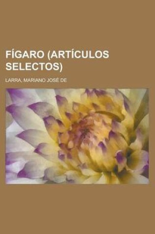 Cover of Figaro (Articulos Selectos)