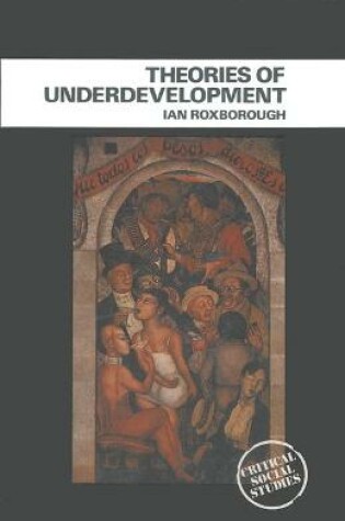 Cover of Theories of Underdevelopment