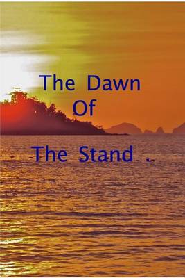 Book cover for The Dawn of The Stand