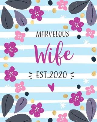 Book cover for Marvelous Wife Est. 2020
